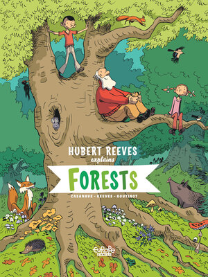 cover image of Hubert Reeves Explains--Volume 2--Forests
